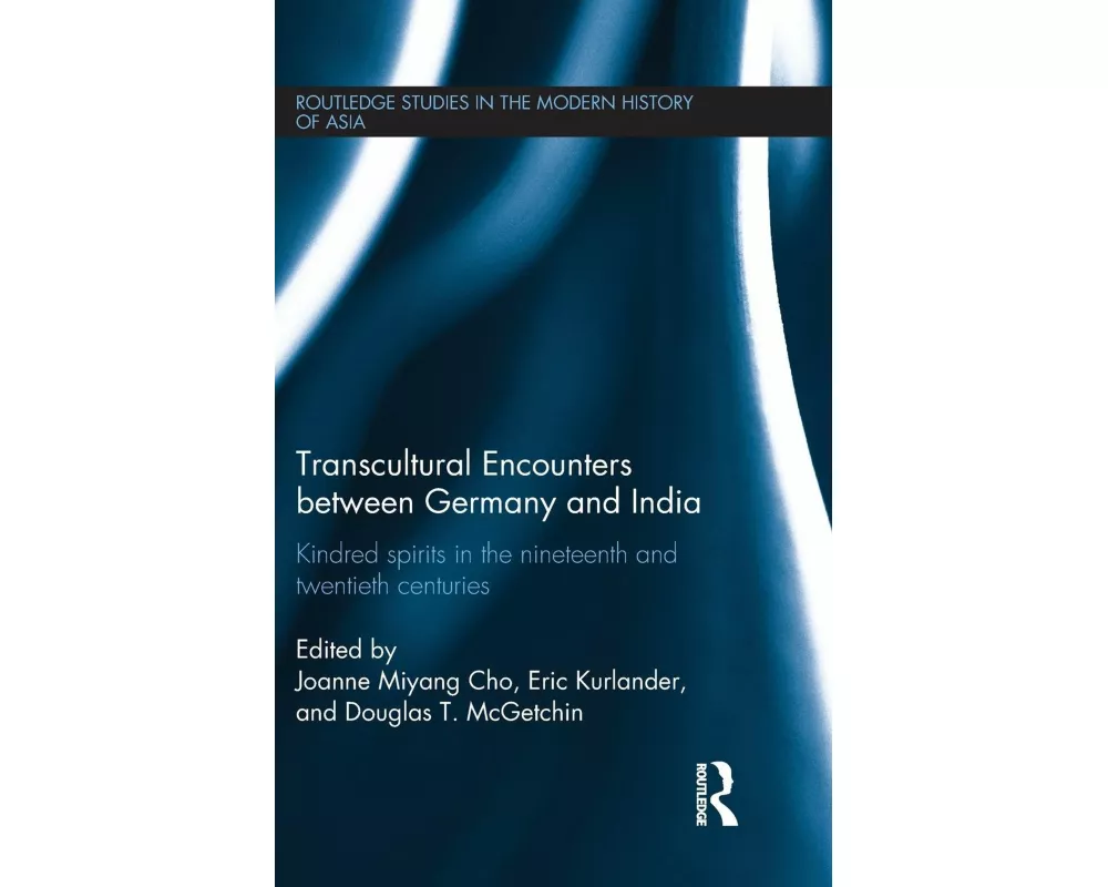 Transcultural Encounters between Germany and India