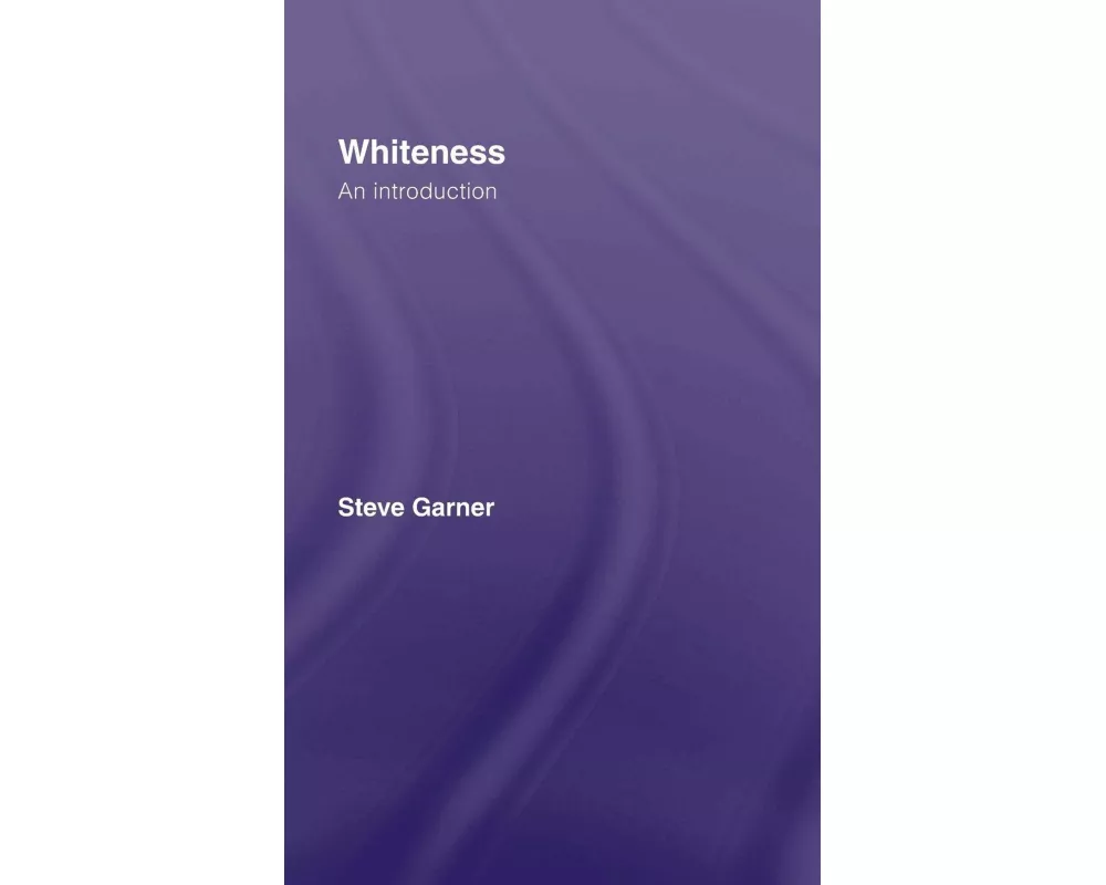 Whiteness
