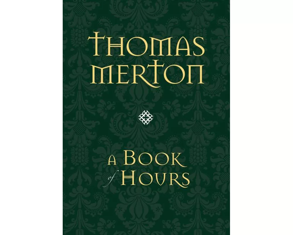 A Book of Hours
