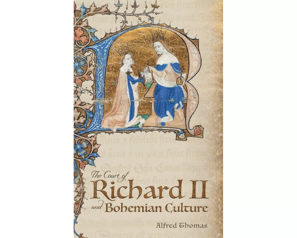 Court of Richard II and Bohemian Culture