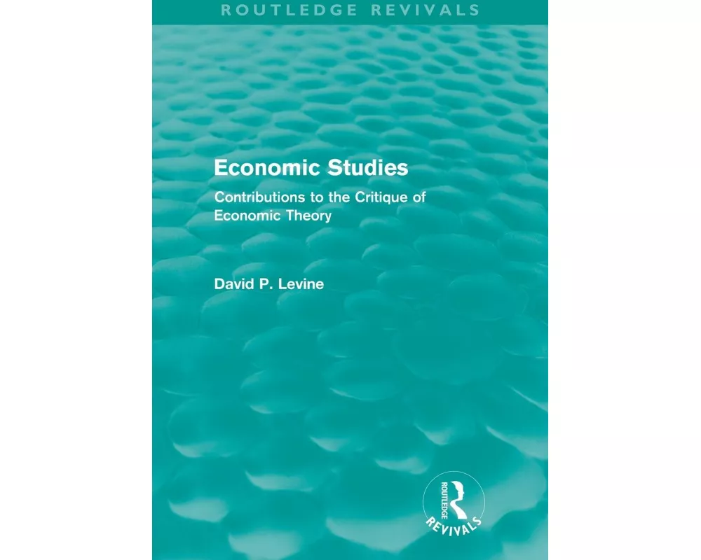 Economic Studies (Routledge Revivals)