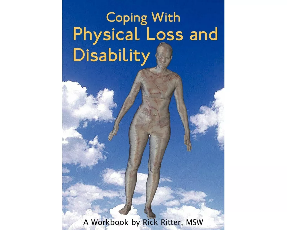 Coping with Physical Loss and Disability