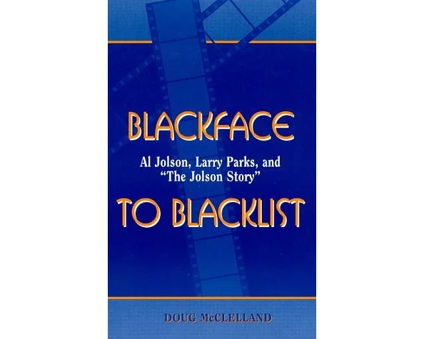 Blackface to Blacklist