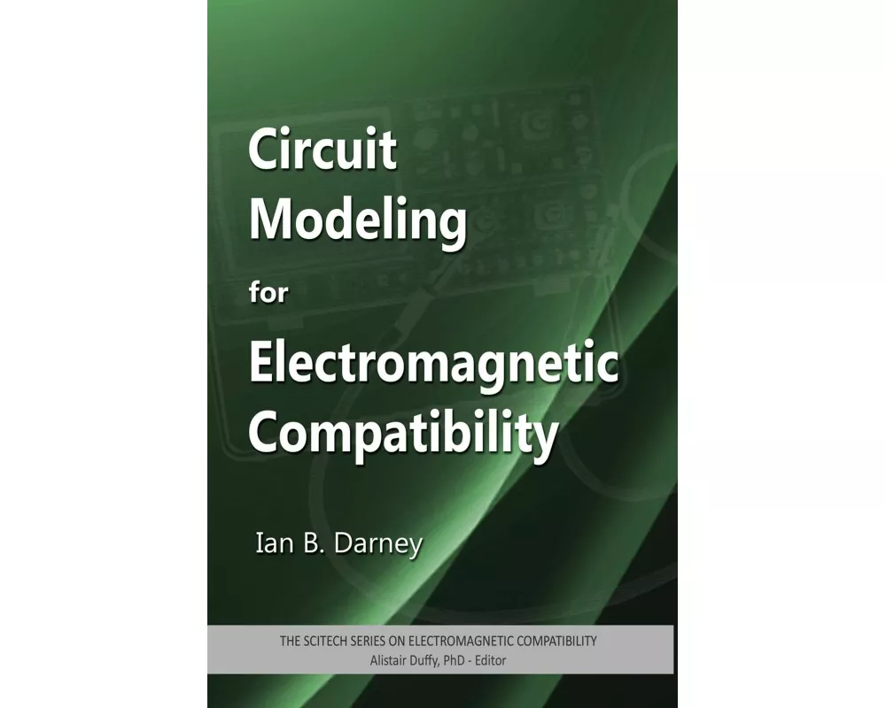 Circuit Modeling for Electromagnetic Compatibility