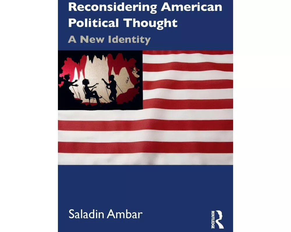 Reconsidering American Political Thought