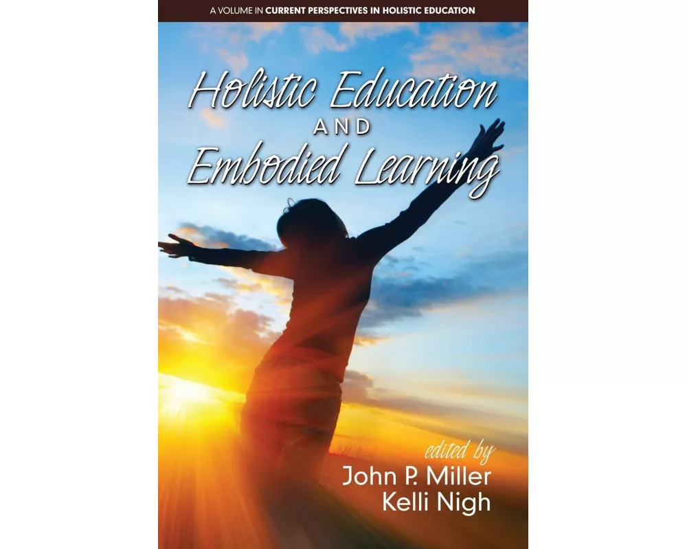 Holistic Education and Embodied Learning