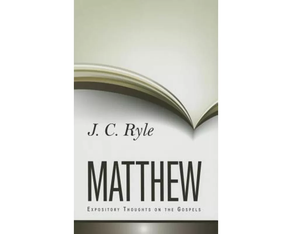 Expository Thoughts on Matthew