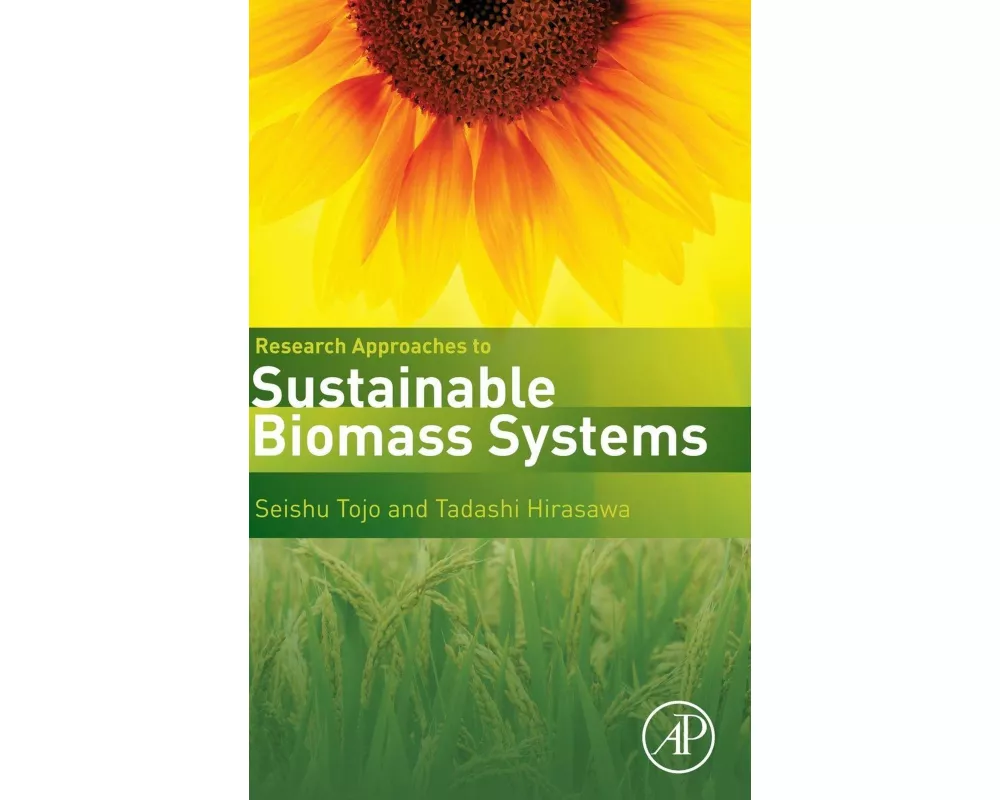 Research Approaches to Sustainable Biomass Systems