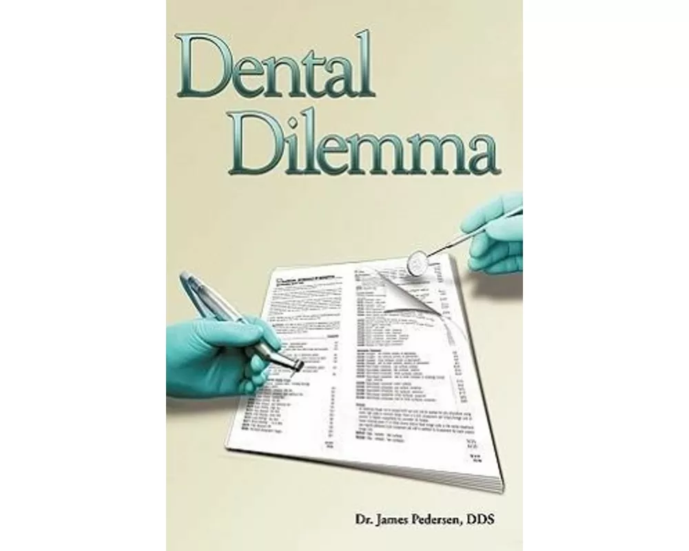Dental Dilemma