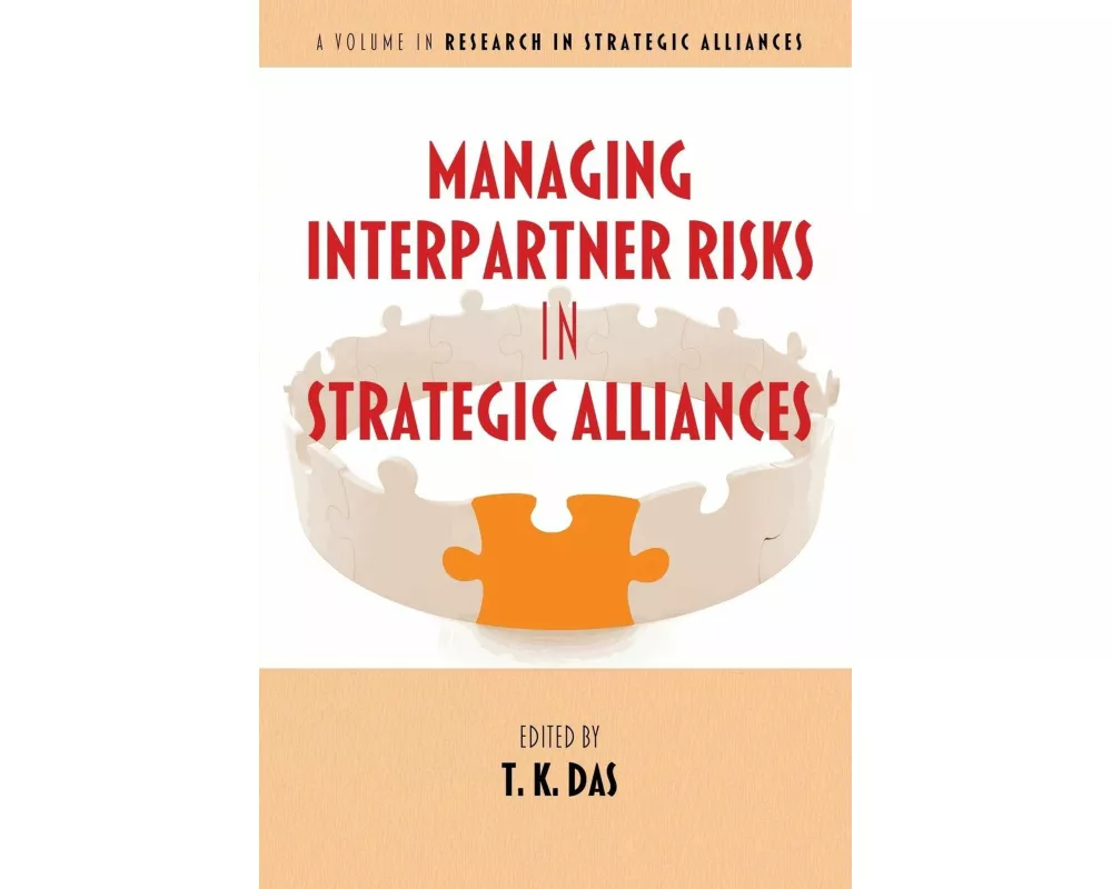 Managing Interpartner Risks in Strategic Alliances