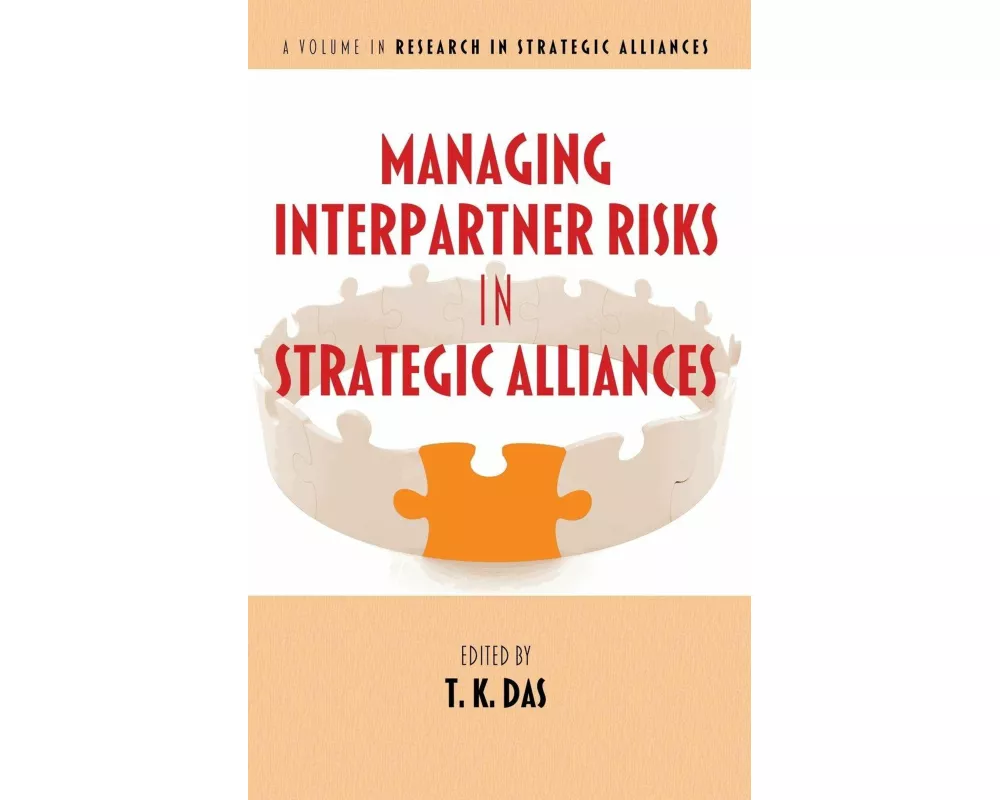 Managing Interpartner Risks in Strategic Alliances