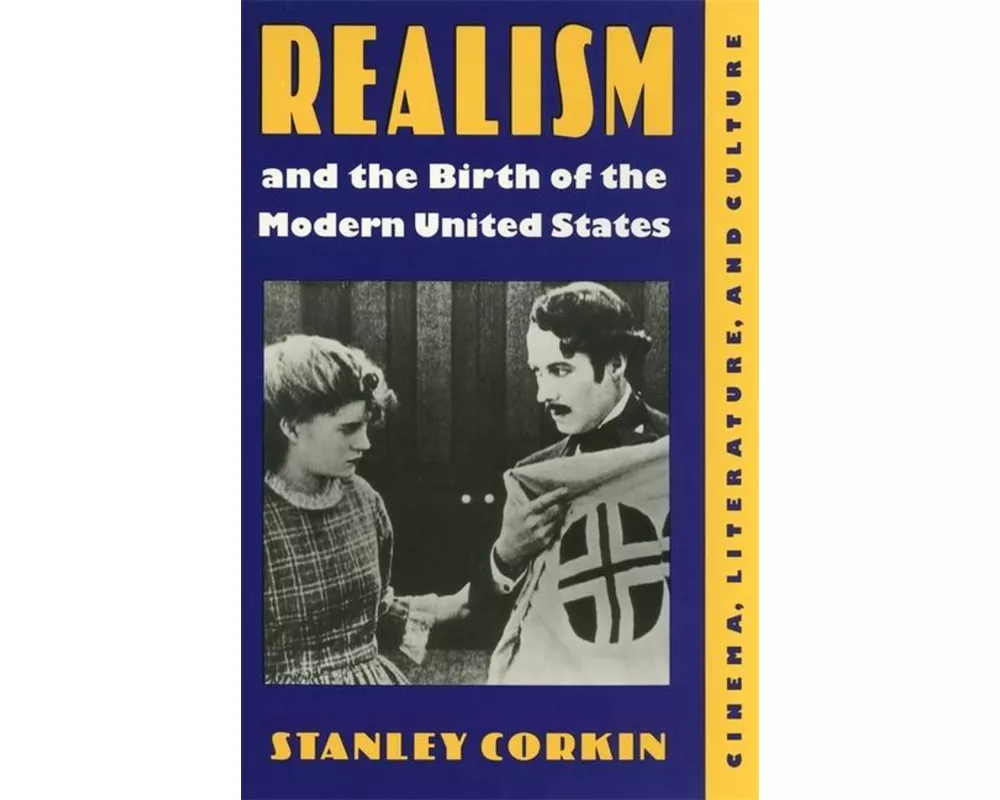 Realism and the Birth of the Modern United States