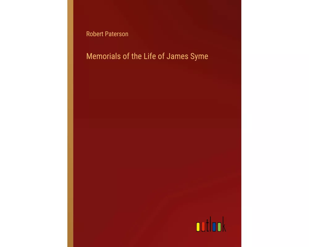 Memorials of the Life of James Syme