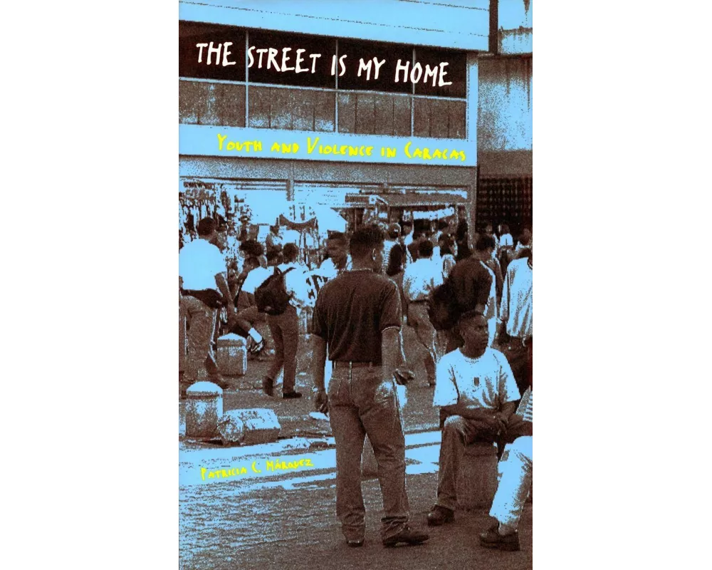 The Street Is My Home