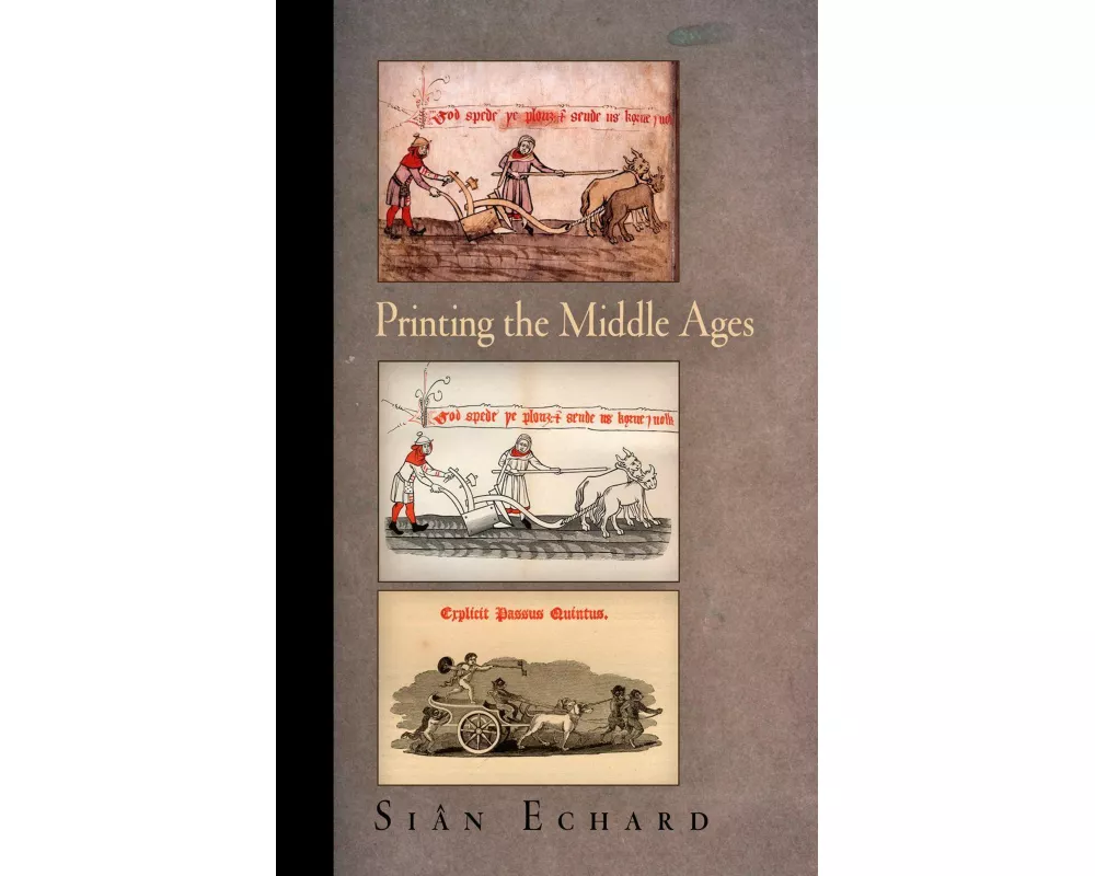 Printing the Middle Ages