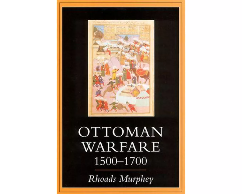 Ottoman Warfare 1500-1700