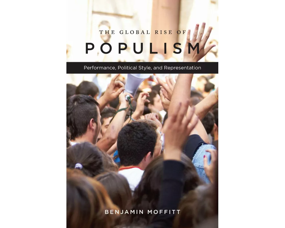 The Global Rise of Populism