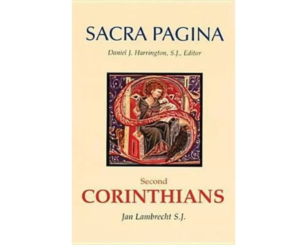 Sacra Pagina: Second Corinthians