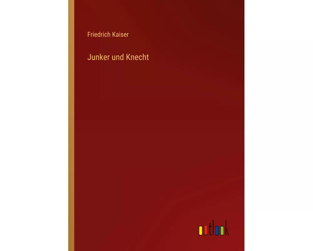 Junker und Knecht
