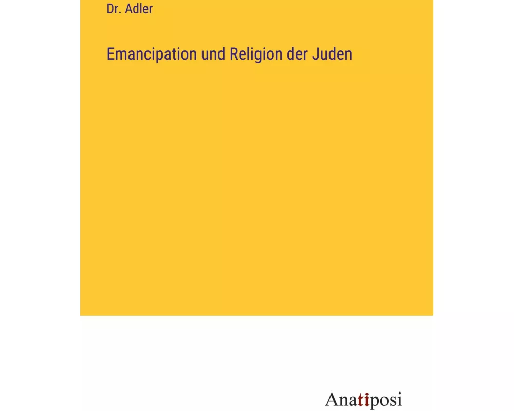 Emancipation und Religion der Juden