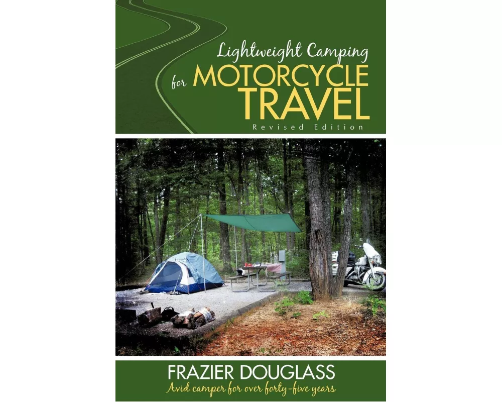 Lightweight Camping for Motorcycle Travel