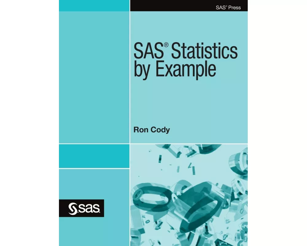 SAS Statistics by Example