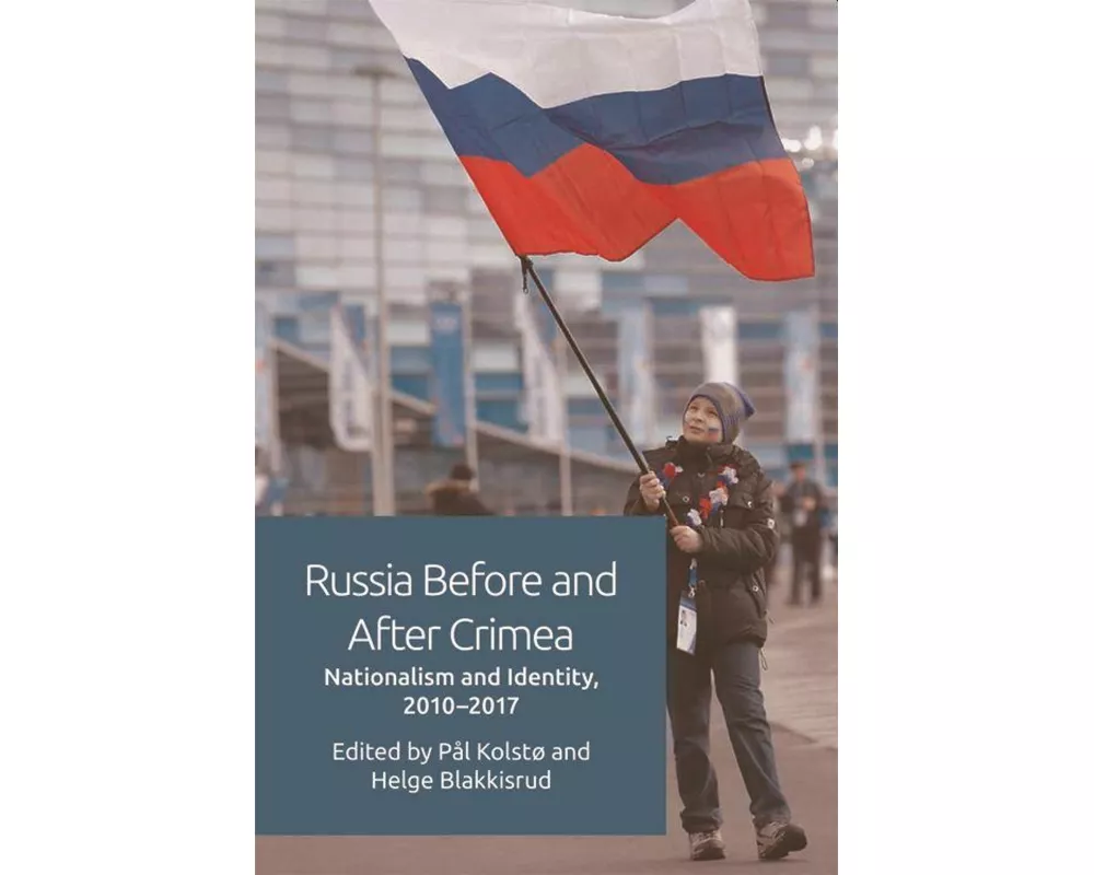 Russia Before and After Crimea