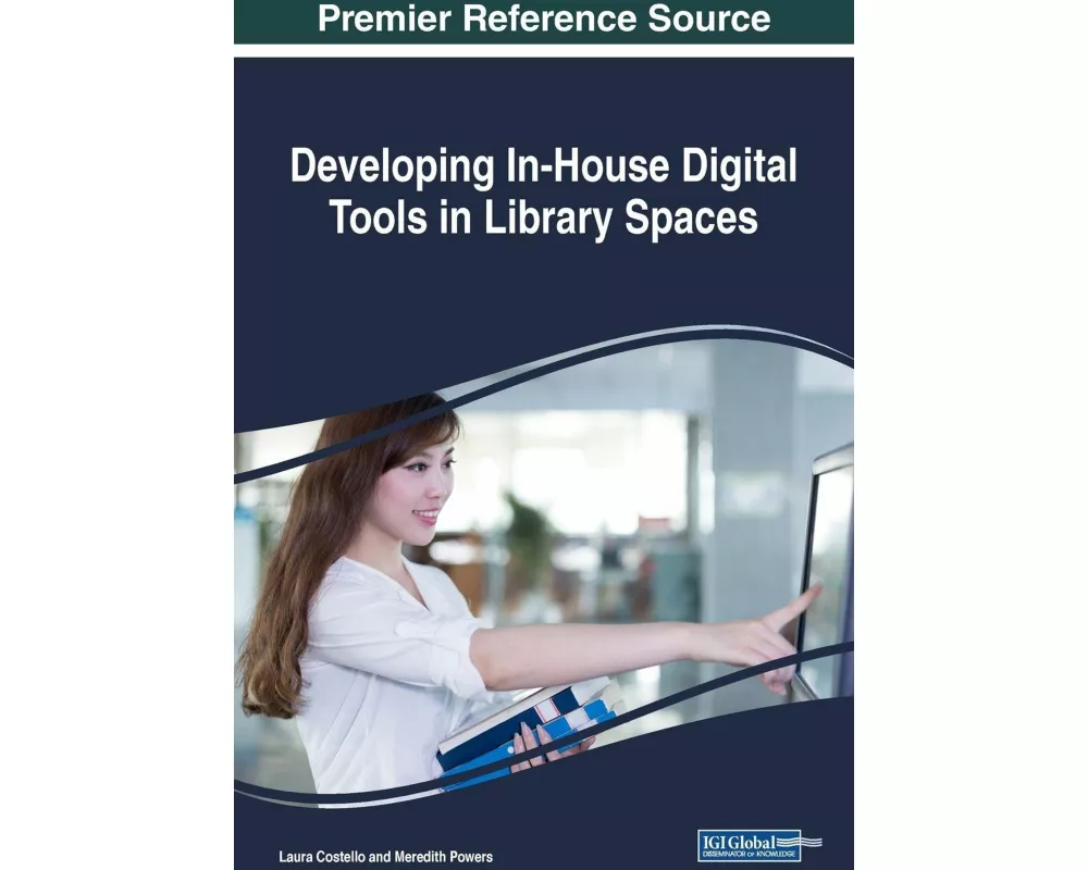 Developing In-House Digital Tools in Library Spaces