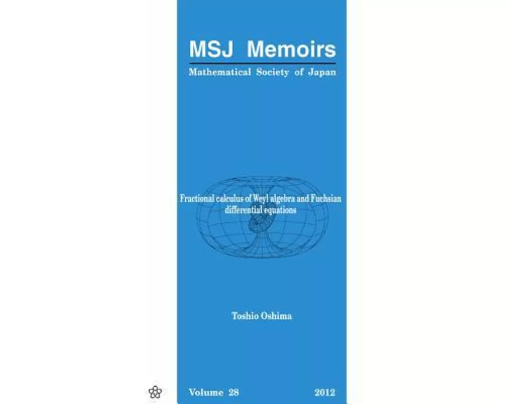 Fractional Calculus Of Weyl Algebra & Fuchsian Diff Equation