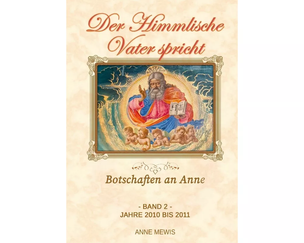 Der Himmlische Vater spricht - Band 2