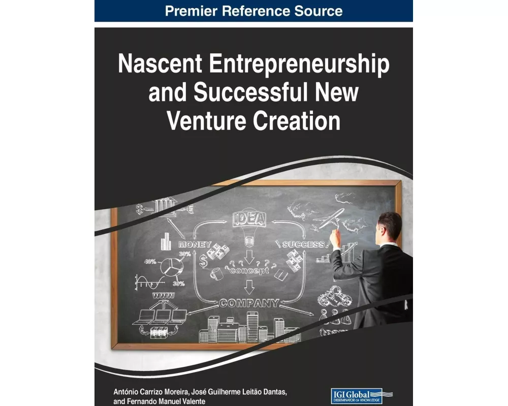 Nascent Entrepreneurship and Successful New Venture Creation