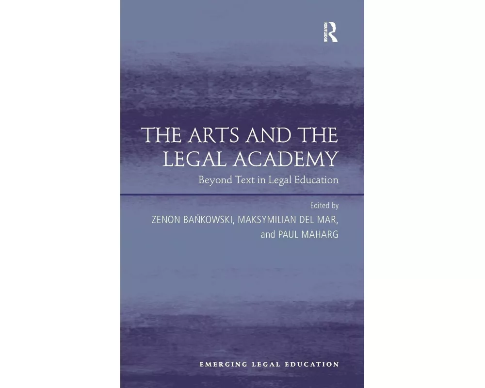 The Arts and the Legal Academy