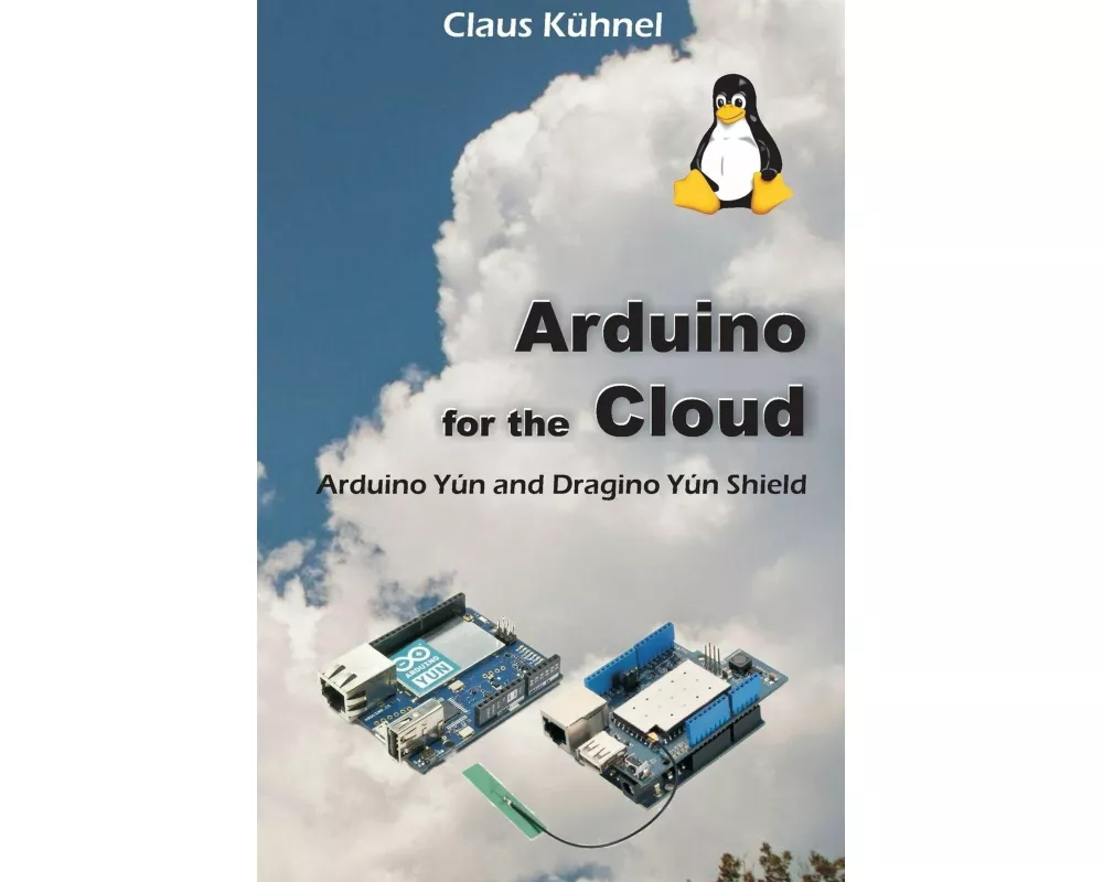Arduino for the Cloud