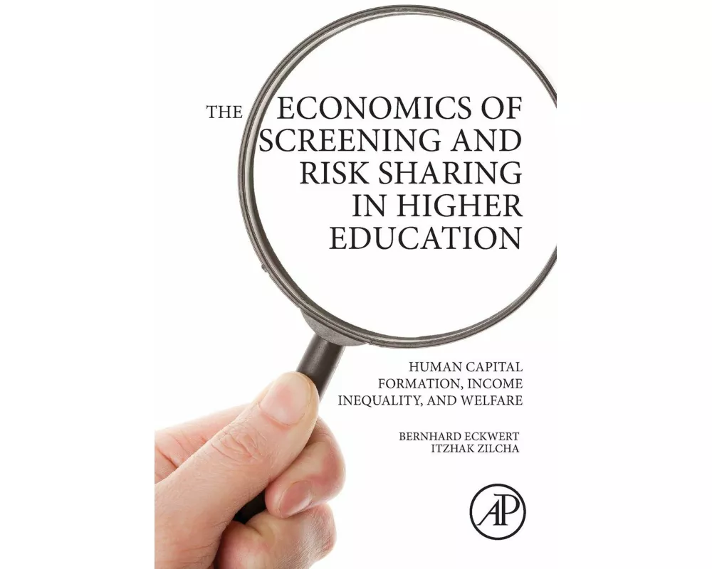 The Economics of Screening and Risk Sharing in Higher Education