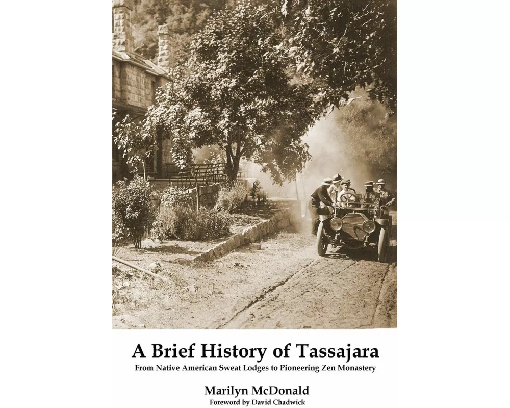 A Brief History of Tassajara
