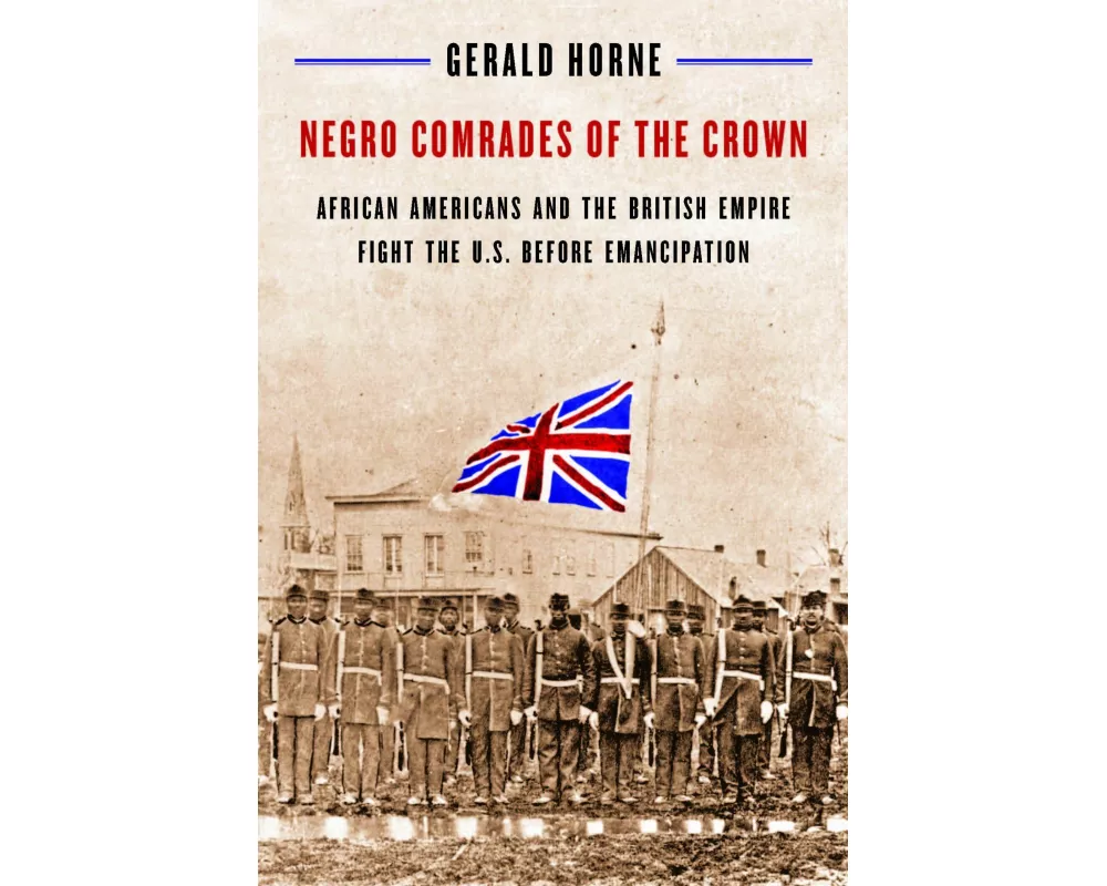 Negro Comrades of the Crown