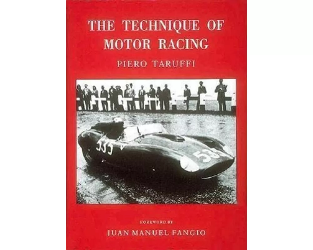 The Technique of Motor Racing