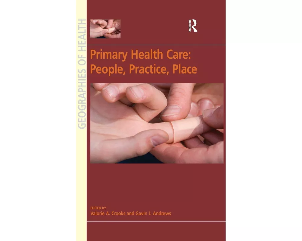 Primary Health Care: People, Practice, Place
