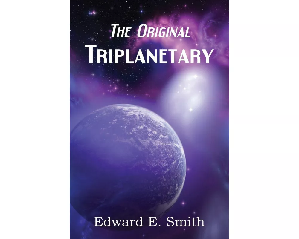 Triplanetary (The Original)