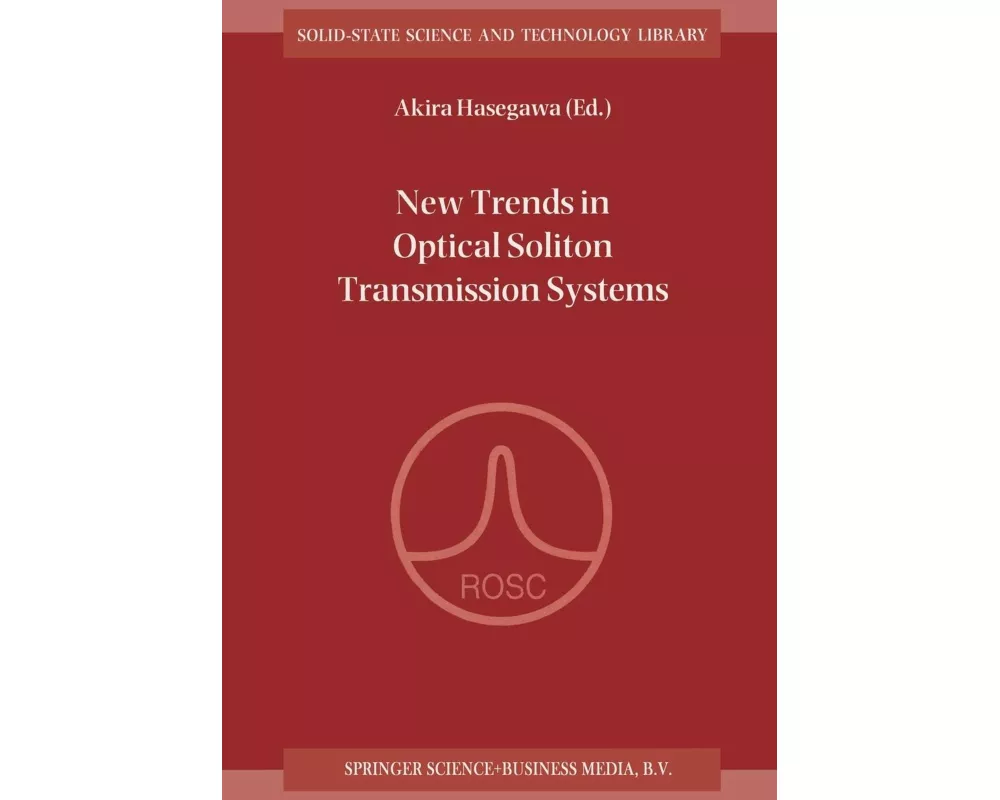 New Trends in Optical Soliton Transmission Systems