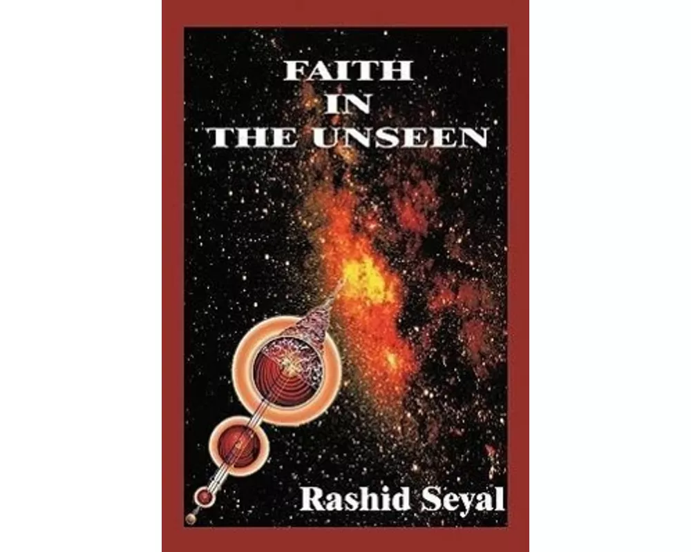 Faith in the Unseen