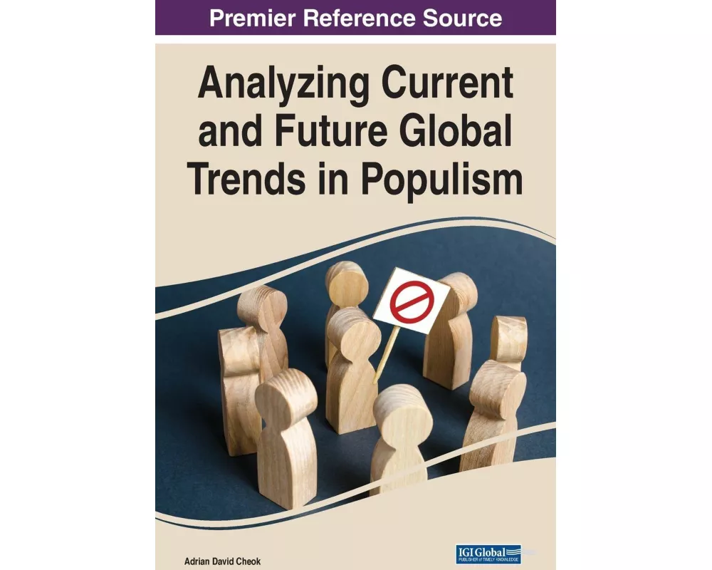 Analyzing Current and Future Global Trends in Populism