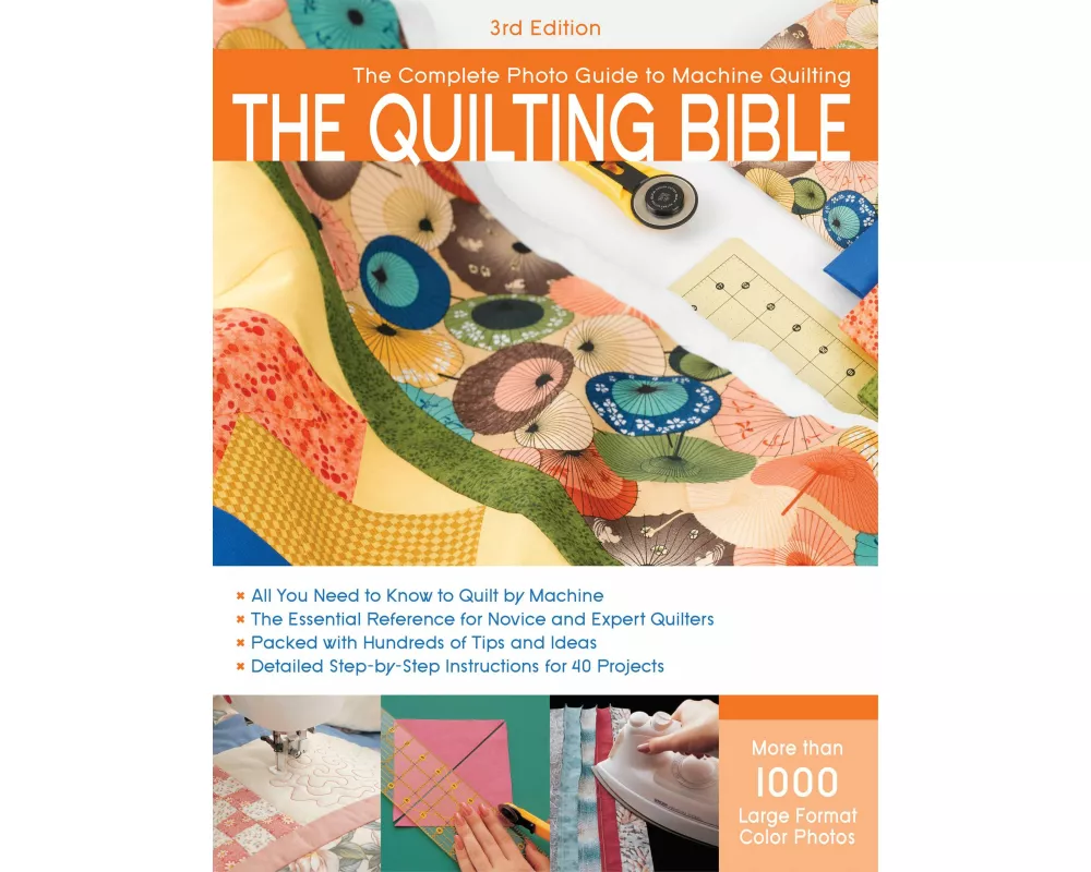 Quilting Bible, 3rd Edition