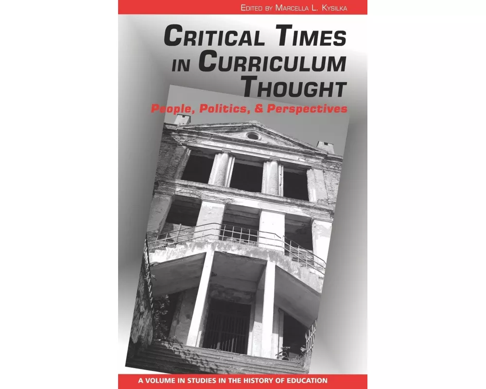 Critical Times in Curriculum Thought