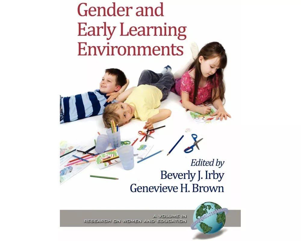 Gender and Early Learning Environments
