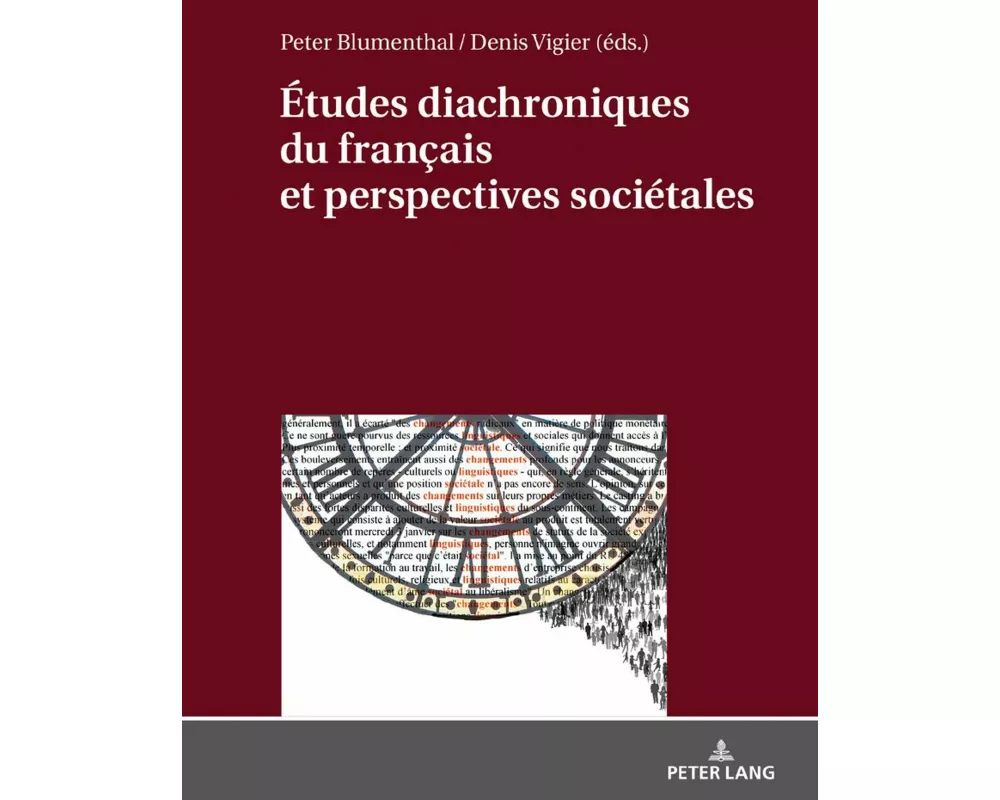 Études diachroniques du français et perspectives sociétales