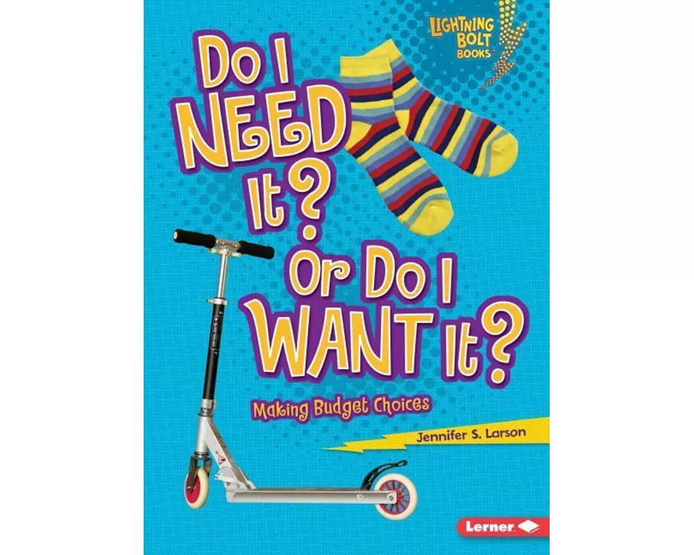 Do I Need It? or Do I Want It?