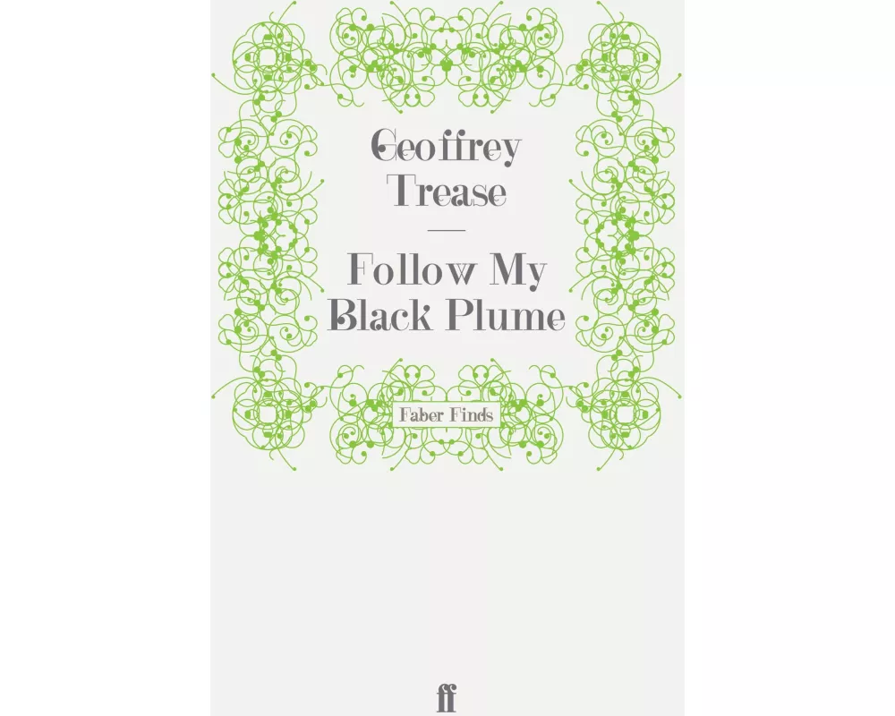 Follow My Black Plume