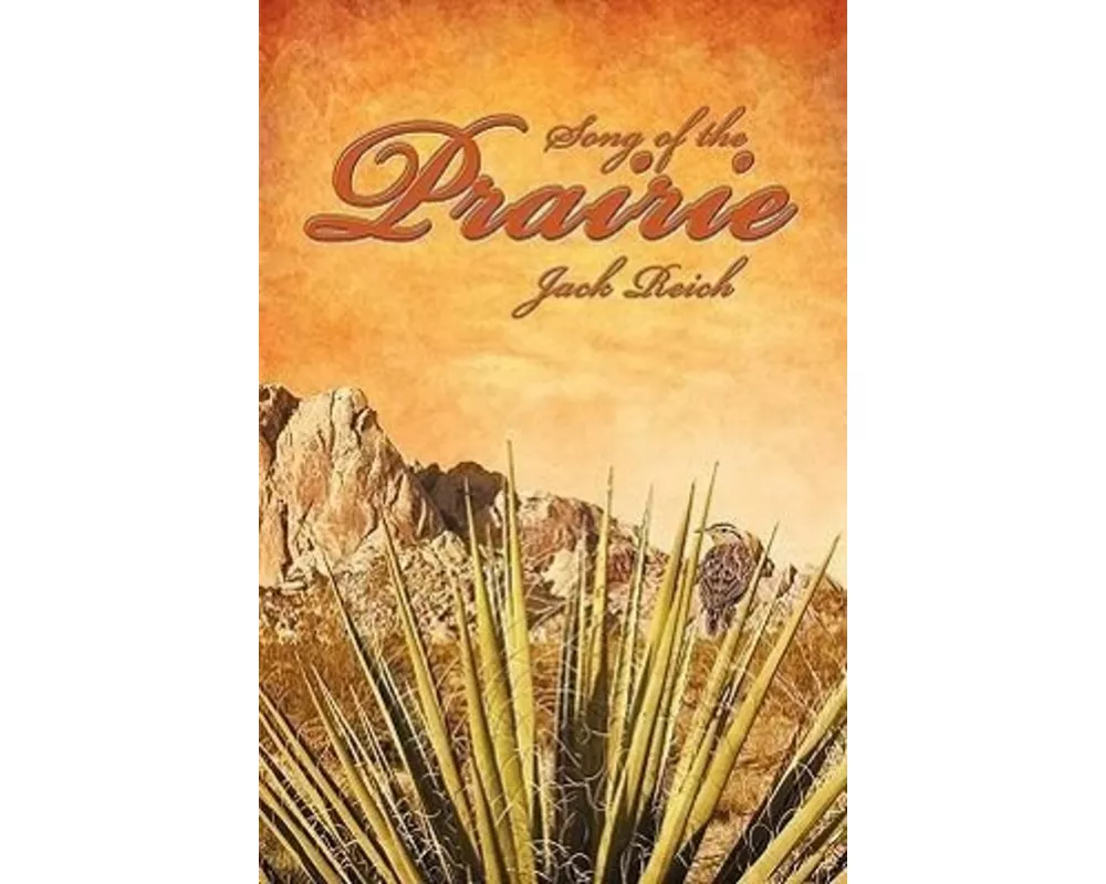 Song Of The Prairie