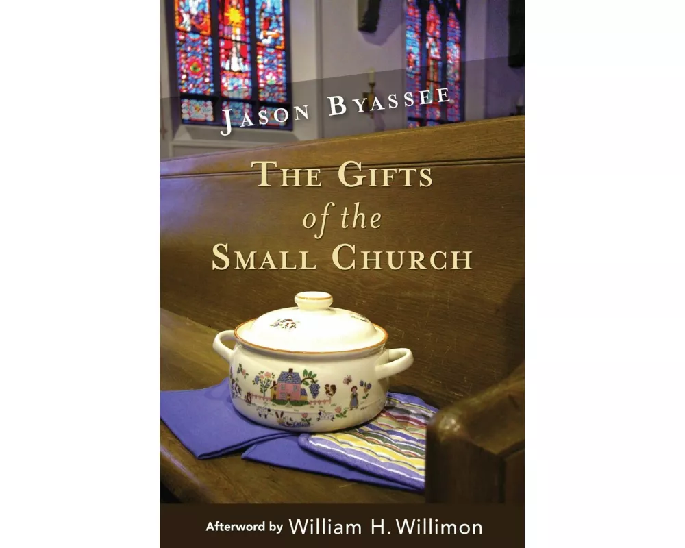 The Gifts of the Small Church
